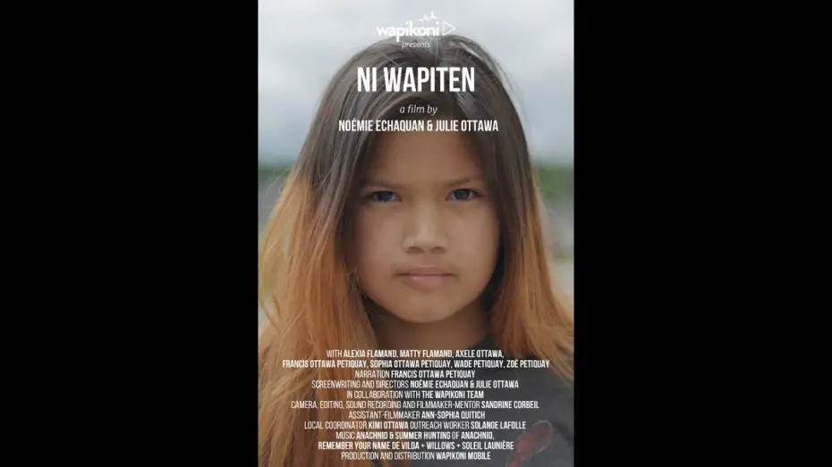 Wideo do filmu Ni Wapiten — Ni Wapiten (I See) by Noémie Echaquan, Julie Ottawa — Trailer