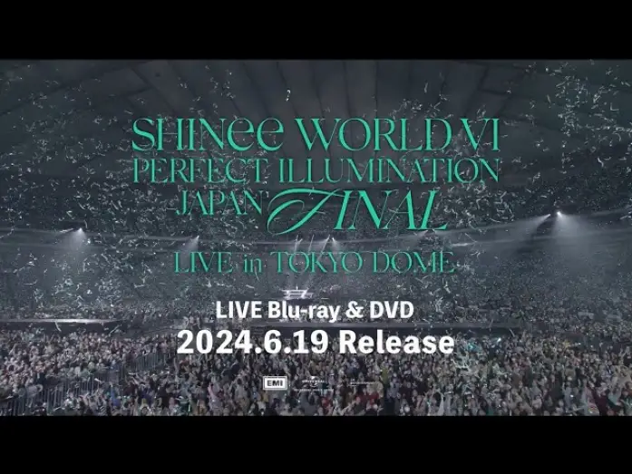 Wideo do filmu SHINee WORLD VI [PERFECT ILLUMINATION] JAPAN FINAL LIVE in TOKYO DOME — SHINee - 「SHINee WORLD VI [PERFECT ILLUMINATION] JAPAN FINAL LIVE in TOKYO DOME」ライブ本編Teaser Movie