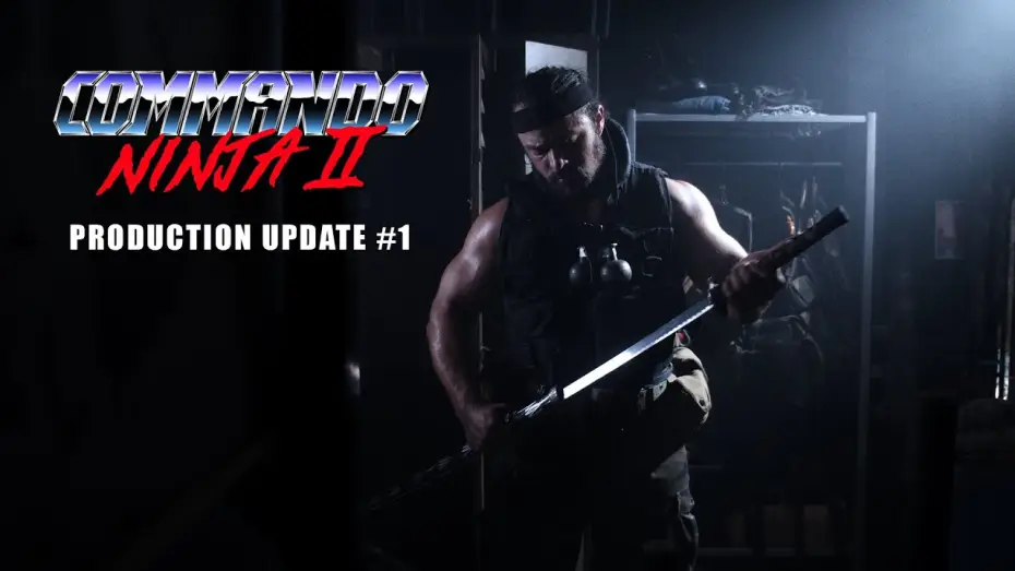 Wideo do filmu Commando Ninja 2: Invasion America — COMMANDO NINJA 2 - Production Update Teaser #1