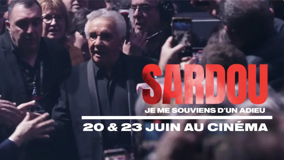 Wideo do filmu Michel Sardou : Je me souviens d'un adieu — Michel Sardou - Bande Annonce cinéma  | Je me souviens d'un adieu