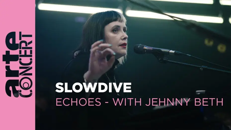 Wideo do filmu Slowdive: Echoes with Jehnny Beth — Slowdive - Echoes with Jehnny Beth  - ARTE Concert