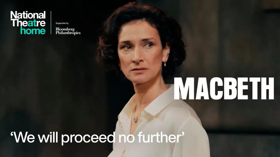 Wideo do filmu Macbeth — Macbeth | 'We will proceed no further' | National Theatre at Home