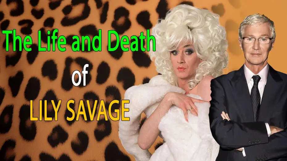 Wideo do filmu The Life and Death of Lily Savage — The Life and Death of Lily Savage