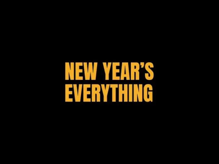Wideo do filmu New Year's Everything — New Year's Everything Official Teaser