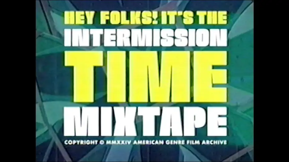 Wideo do filmu Hey Folks! It's the Intermission Time Mixtape! — Official Trailer