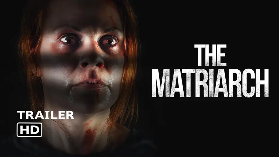 Wideo do filmu The Matriarch — The Matriarch (2024) - Horror Film Trailer