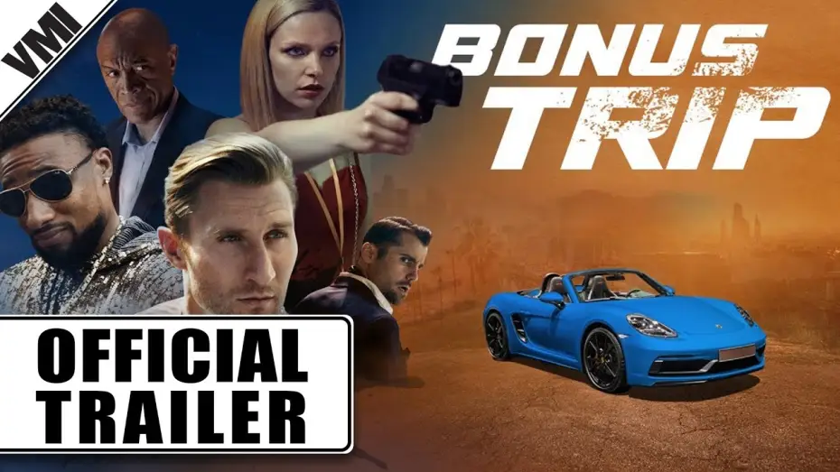 Wideo do filmu Bonus Trip — Official VMI Trailer