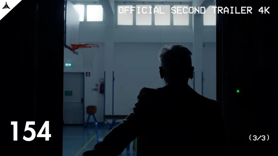Wideo do filmu 154 — 154 | by Andrea Sbarbaro • Riccardo Copreni | Official Second Trailer 4K (3/3)