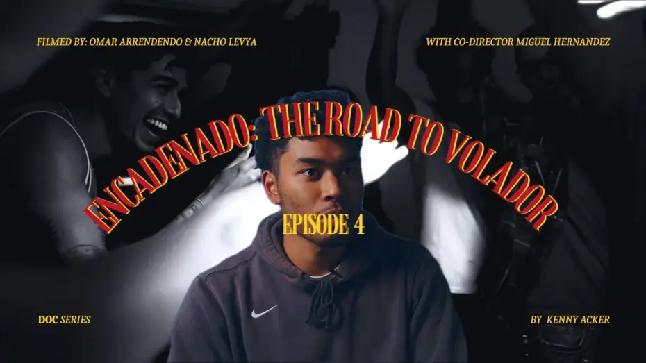 Wideo do filmu Volador — Encadenado: The Road to 'Volador' Ep.4