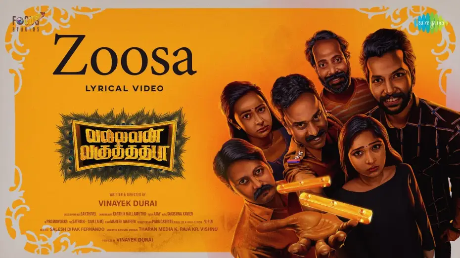 Wideo do filmu வல்லவன் வகுத்ததடா — Zoosa - Lyrical Video | Vallavan Vaguthadhada | Tej, Rajesh, Aananya Mani | Sagishna Xavier