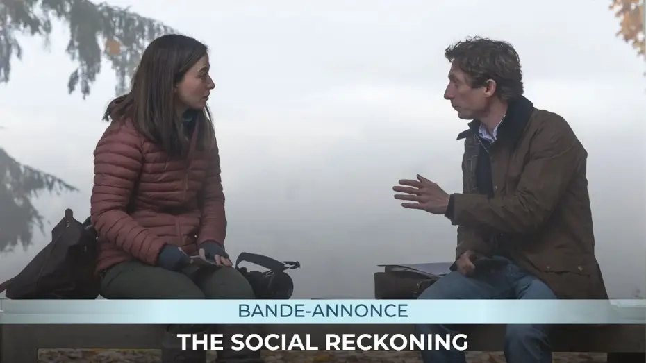 Wideo do filmu The Social Reckoning — THE SOCIAL RECKONING - Bande-annonce