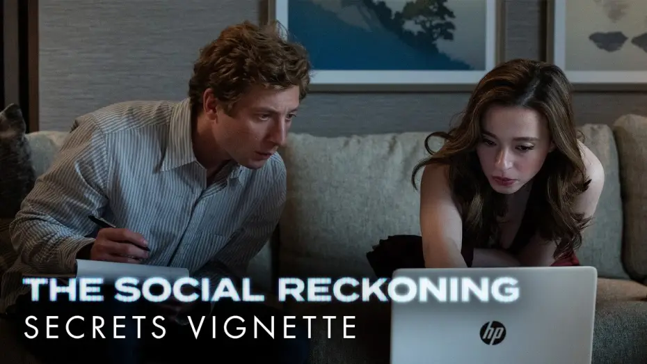 Wideo do filmu The Social Reckoning. W sieci konsekwencji — Secrets