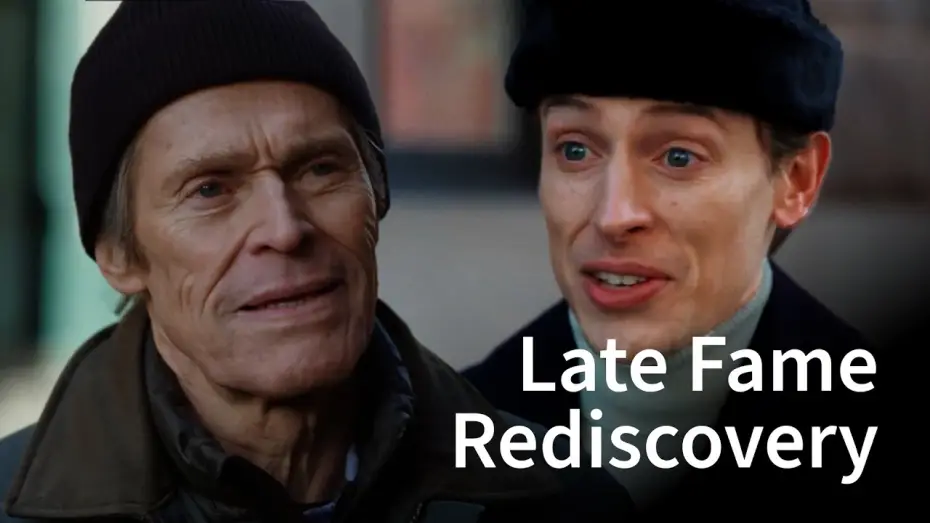 Wideo do filmu Late Fame — Willem Dafoe is Rediscovered