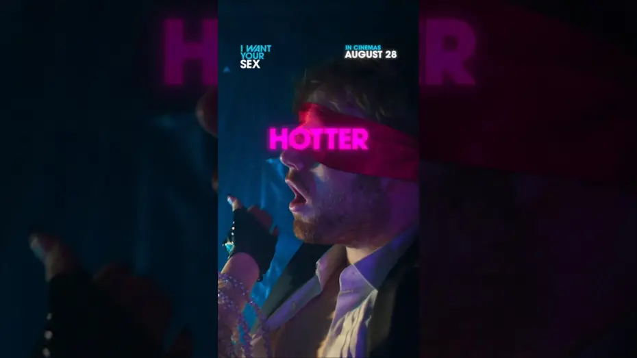 Wideo do filmu I Want Your Sex — You know you want it.