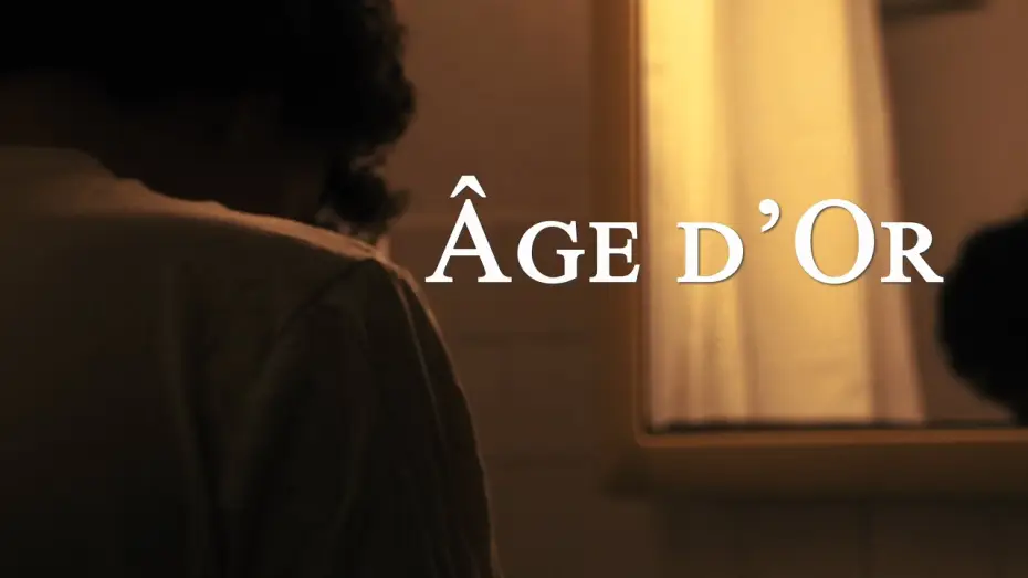 Wideo do filmu Âge d'Or — ÂGE D’OR - Trailer (Long-métrage)