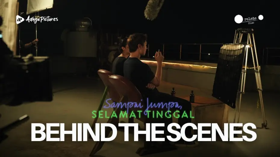 Wideo do filmu Sampai Jumpa, Selamat Tinggal — SAMPAI JUMPA, SELAMAT TINGGAL Behind The Scenes (2025)