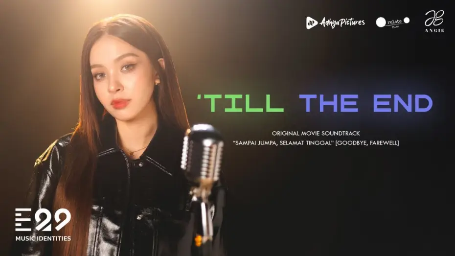 Wideo do filmu Sampai Jumpa, Selamat Tinggal — “Till The End” – ANGIE  | Official MV | Origina l Soundtrack Film Sampai Jumpa, Selamat Tinggal