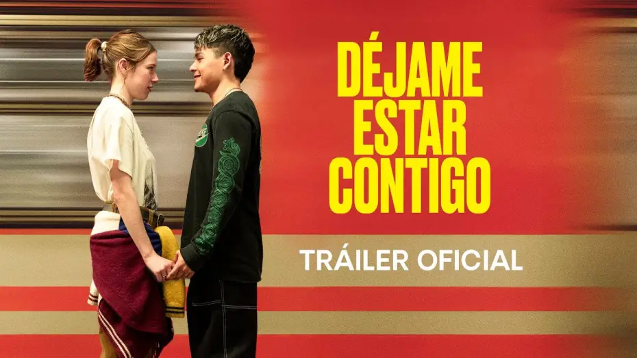 Wideo do filmu Déjame Estar Contigo — Déjame estar contigo - Tráiler Oficial