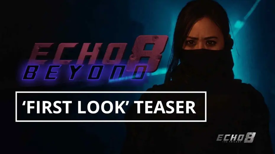 Wideo do filmu Echo 8 Beyond — Echo 8 Beyond | 'First Look' Teaser (2025)