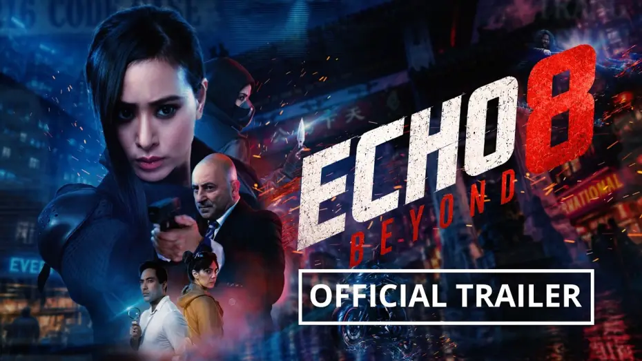 Wideo do filmu Echo 8 Beyond — ECHO 8 BEYOND | Official Trailer (2026) | Martial Arts Action Comedy