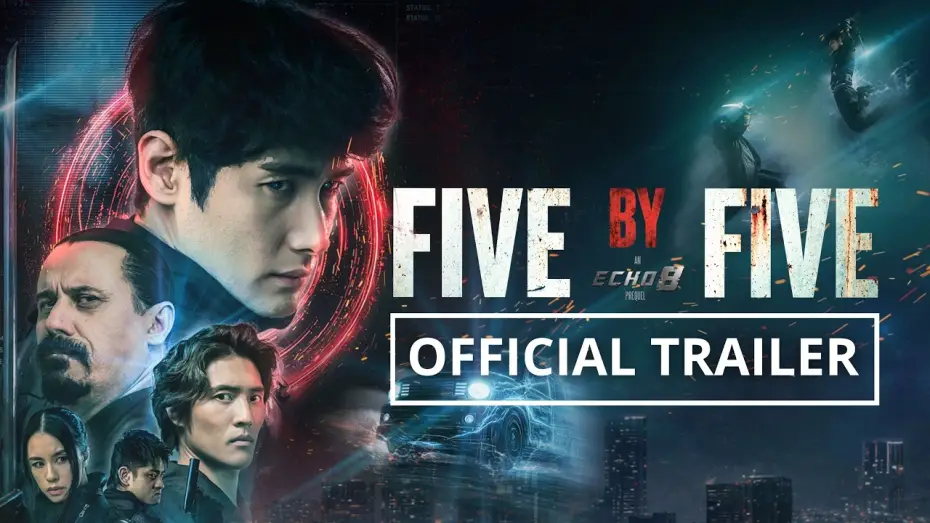 Wideo do filmu Five by Five — FIVE BY FIVE – Official Trailer (2026) | Martial Arts Action Thriller