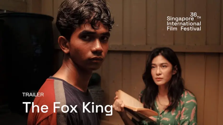 Wideo do filmu Semusim Lara — The Fox King Trailer | SGIFF 2025