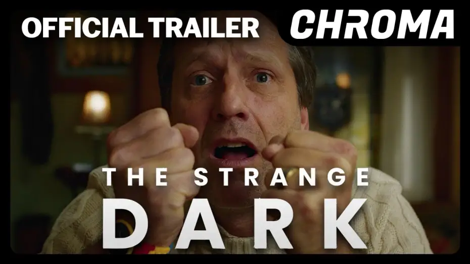Wideo do filmu The Strange Dark — The Strange Dark | Official Trailer | Sci-Fi | Chroma