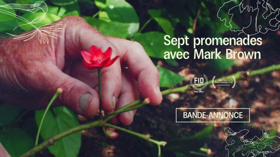 Wideo do filmu Sept promenades avec Mark Brown — Sept promenades avec Mark Brown - Bande annonce