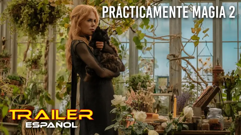 Wideo do filmu Practical Magic 2 — Prácticamente magia 2 - Tráiler español