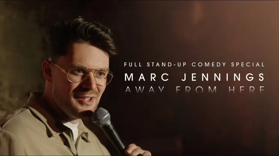 Wideo do filmu Marc Jennings: Away From Here — Marc Jennings: Away From Here | Full Stand-Up Comedy Special | Live in Edinburgh