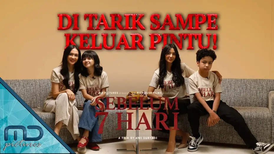 Wideo do filmu Sebelum 7 Hari — Sebelum 7 Hari - Cast Sebelum 7 Hari Di Tarik Makhluk Gaib Sampai Keluar Pintu!