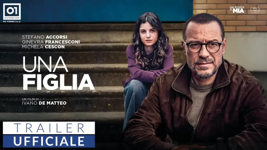Wideo do filmu Una figlia — UNA FIGLIA di Ivano De Matteo (2025) - Trailer Ufficiale HD