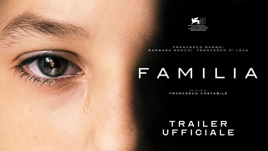 Wideo do filmu Familia — Familia | Trailer Ufficiale | Dal 2 ottobre al cinema