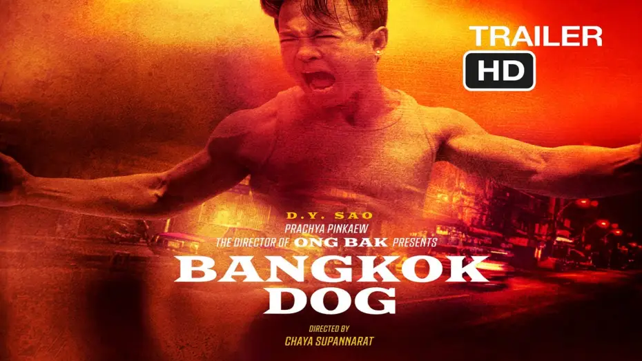 Wideo do filmu Bangkok Dog — Official Trailer