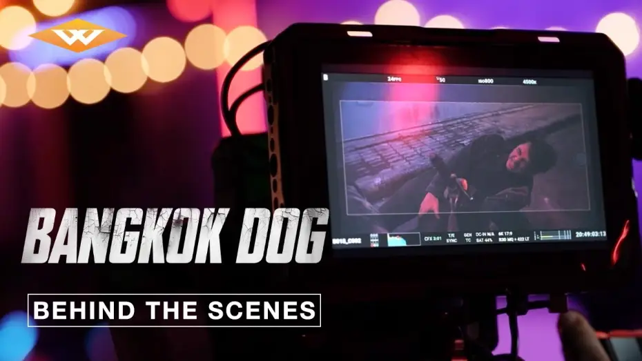 Wideo do filmu Bangkok Dog — Behind The Scenes