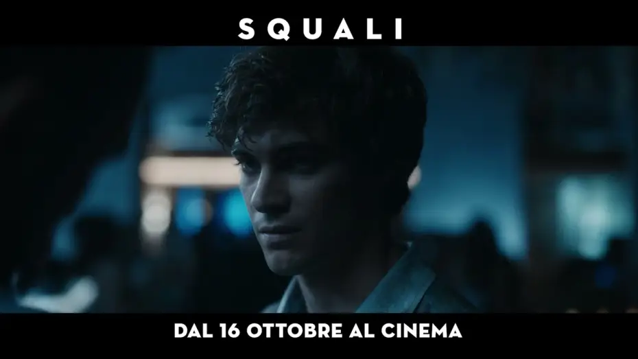 Wideo do filmu Squali — SQUALI -  dal 16 ottobre al cinema – Trailer ufficiale
