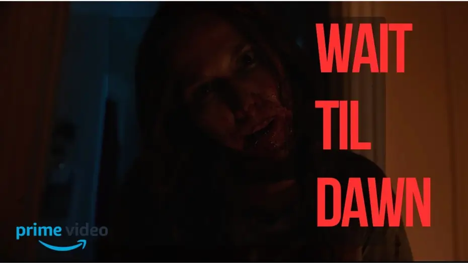Wideo do filmu Wait Til Dawn — WAIT TIL DAWN | Official Trailer | Horror (2026)