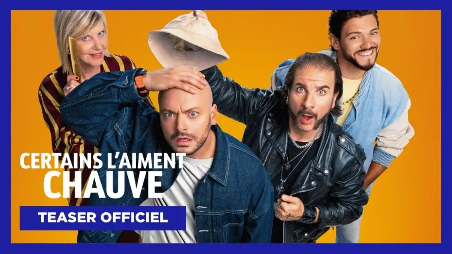 Wideo do filmu Certains l'aiment chauve — Teaser