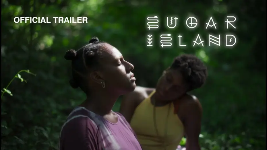 Wideo do filmu Sugar Island — Official Trailer
