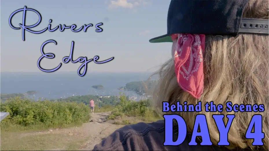 Wideo do filmu Rivers Edge — Rivers Edge | Behind the Scenes Day 4