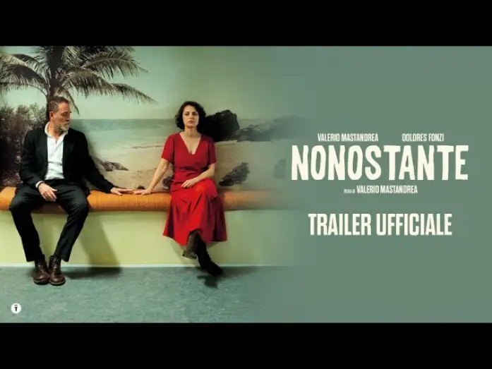 Wideo do filmu Pomimo — NONOSTANTE di e con Valerio Mastandrea | Trailer Ufficiale | dal 27 marzo al cinema