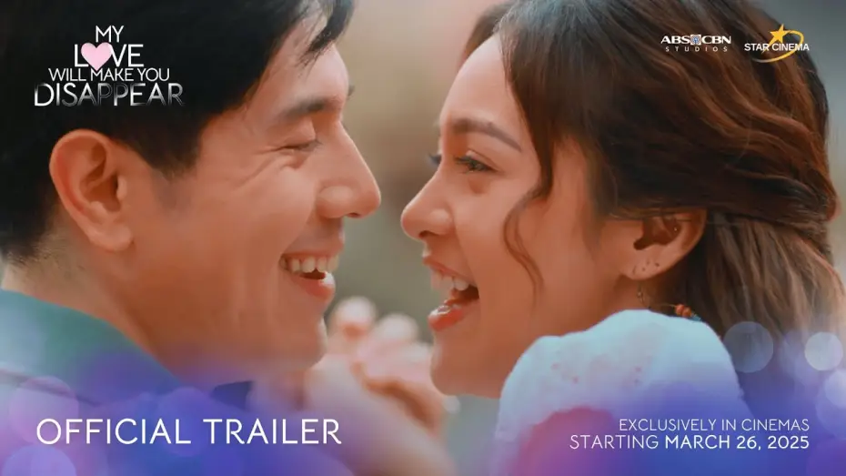 Wideo do filmu My Love Will Make You Disappear — 'My Love Will Make You Disappear' Official Trailer | Kim Chiu, Paulo Avelino