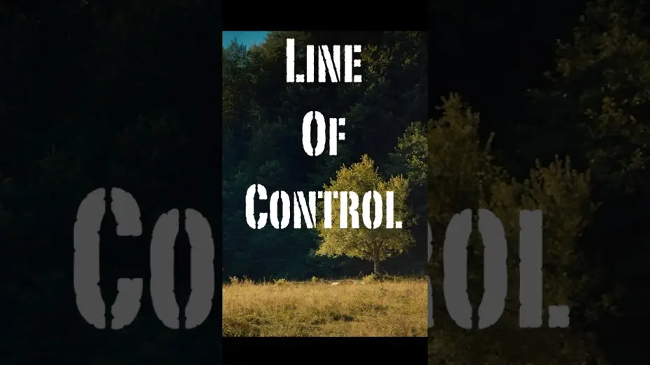 Wideo do filmu Line of Control — Line Of Control | Asma and Boy