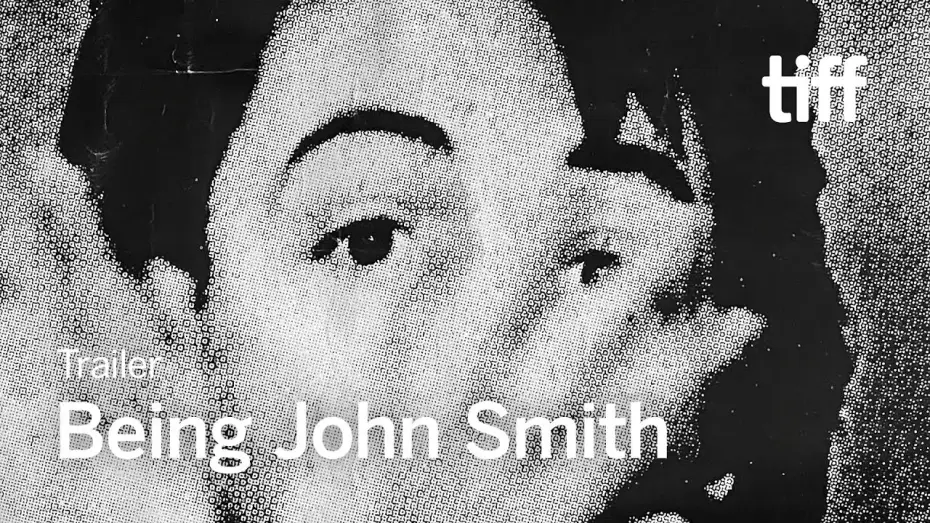 Wideo do filmu Being John Smith — Trailer