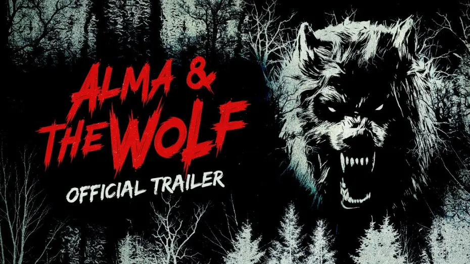 Wideo do filmu Alma i Wilk — Official Trailer