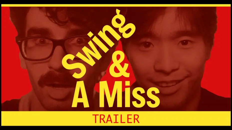 Wideo do filmu Swing & A Miss! — SWING & A MISS Teaser