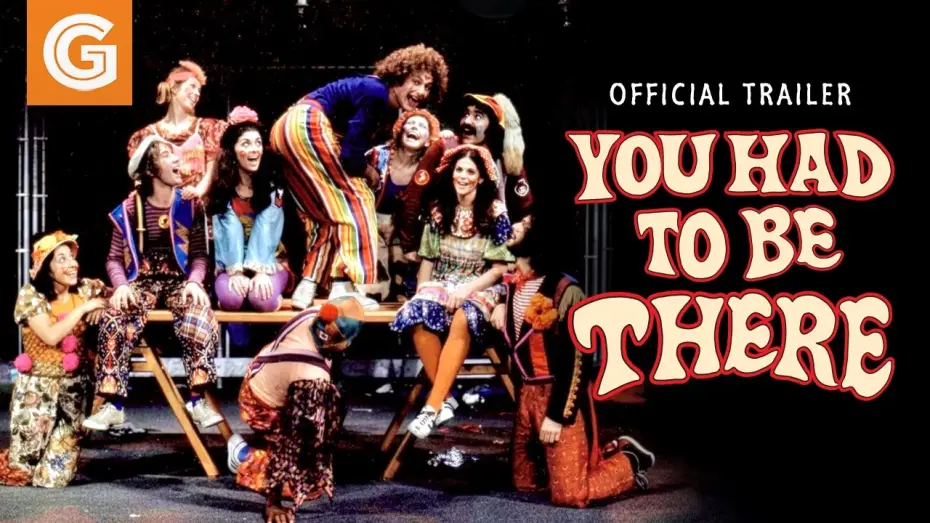 You Had to Be There: How the Toronto Godspell Ignited the Comedy Revolution, Spread Love & Overalls, and Created a Community That Changed the World (in a Canadian Kind of Way) — You Had to Be There: How the Toronto Godspell Ignited the Comedy Revolution | Official Trailer