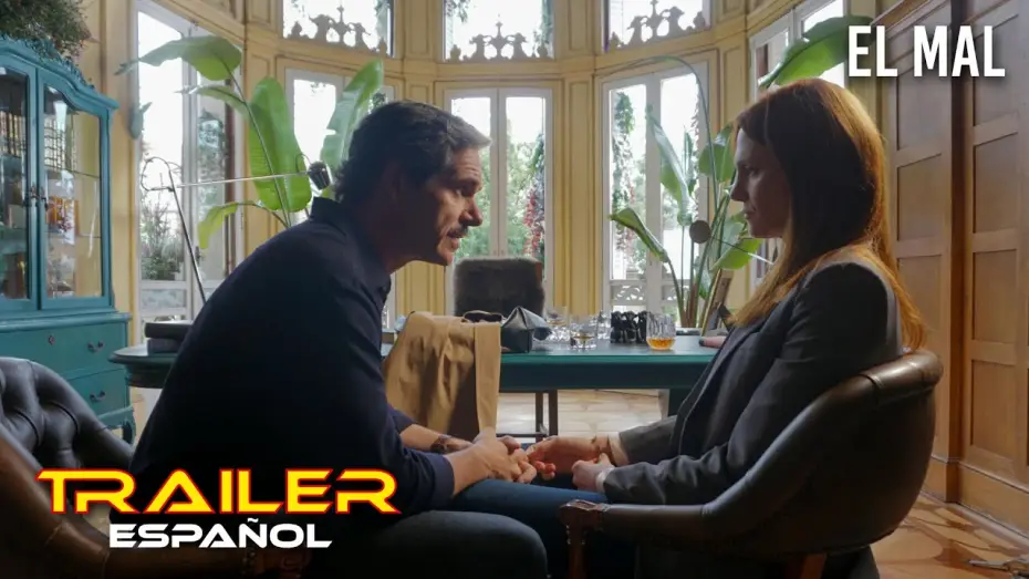 Wideo do filmu El mal — El mal - Tráiler