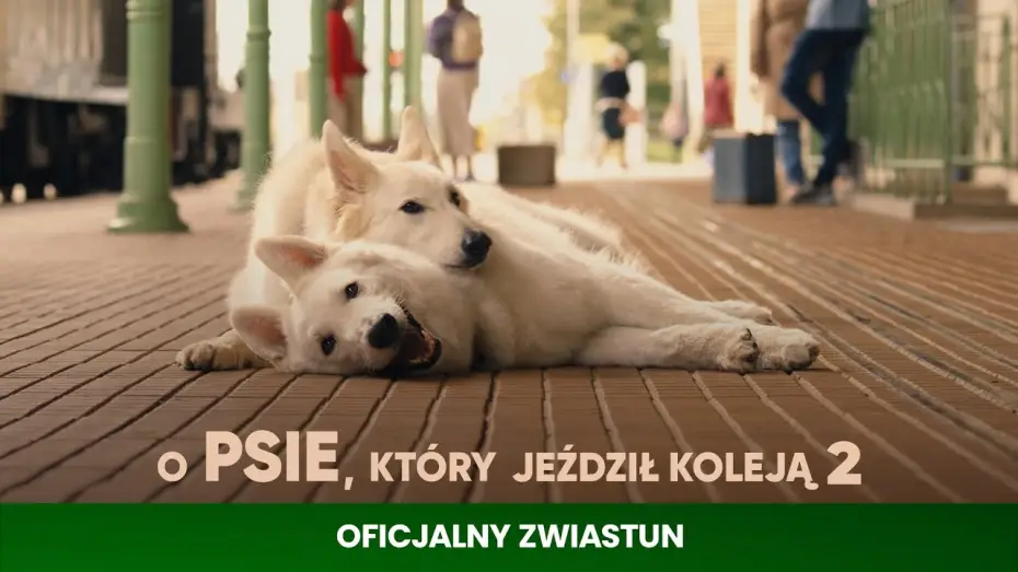 Wideo do filmu O psie, który jeździł koleją 2 — Oficjalny zwiastun