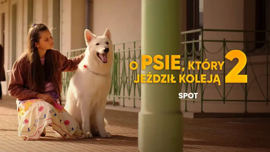 Wideo do filmu O psie, który jeździł koleją 2 — Spot telewizyjny | Co dwa psy, to nie jeden!